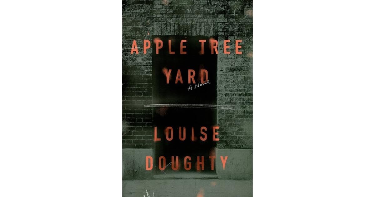 Apple Tree Yard by Louise Doughty
