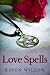 Love Spells: simple spells ...