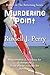 Murdering Point  (The Retur...