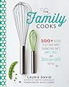 The Family Cooks by Laurie David