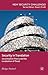 Security in Translation: Securitization Theory and the Localization of Threat (New Security Challenges)