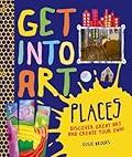 Get Into Art Places