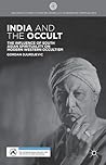 India and the Occult by Gordan Djurdjevic