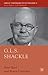 G.L.S. Shackle (Great Thinkers in Economics)