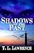 Shadows of the Past