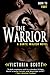 The Warrior (Dante Walker, #3)