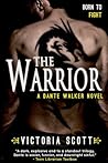 The Warrior by Victoria Scott