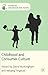 Childhood and Consumer Culture