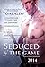 Seduced by the Game (Portland Storm #2.5, Assassins #5.5, NHL Scorpions #0.5, The Dartmouth Cobras #0.5)