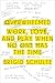 Overwhelmed: Work, Love, an...