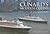 Cunard's Modern Queens: A Celebration