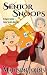 Senior Snoops by Madison Johns Senior Snoops by Madison Johns