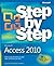 Microsoft Access 2010 Step ...
