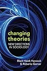 Changing Theories: New Directions in Sociology