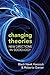 Changing Theories by Roberta Garner