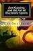 Zen Gaming and the Art of Electronic Sports (Book One : Zen Gamer)