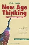 New Age Thinking: A Psychoanalytic Critique (Religions and Beliefs Series, 5)