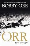 Orr: My Story