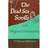 The Dead Sea scrolls and original Christianity