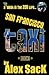 San Francisco TAXI: A 1st Week In The ZEN Life... (Book 1)