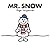 Mr. Snow