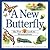 New Butterfly, A (My First Look at)