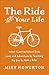 The Ride of Your Life: What...