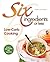 Six Ingredients Or Less: Lo...