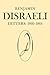 Benjamin Disraeli Letters: ...