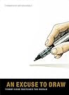 Tommy Kane: An Excuse to Draw: Tommy Kane Sketches the World