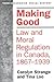 Making Good: Law and Moral ...