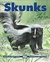 Skunks