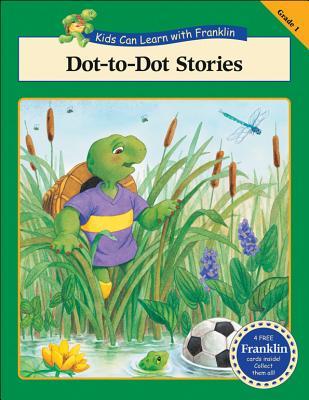 Dot-to-Dot Stories (Kids Can Learn with Franklin)