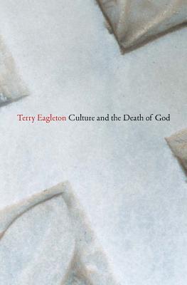 Culture and the Death of God (Hardcover)