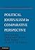 Political Journalism in Comparative Perspective (Communication, Society and Politics)
