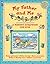 My Father and Me (A Memory Scrapbook for Kids)