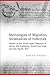 Mythologies of Migration, Vocabularies of Indenture: Novels of the South Asian Diaspora in Africa, the Caribbean, and Asia-Pacific