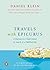 Travels with Epicurus: A Jo...