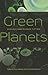 Green Planets: Ecology and ...