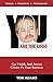 You Are The Logo: Get Visible And Attract Clients To Your Business