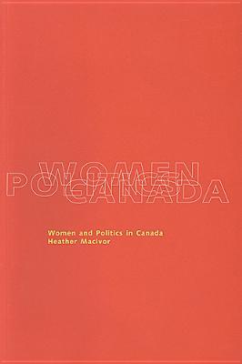 Women and Politics in Canada (Paperback)
