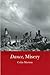 Dance, Misery by Colin Morton