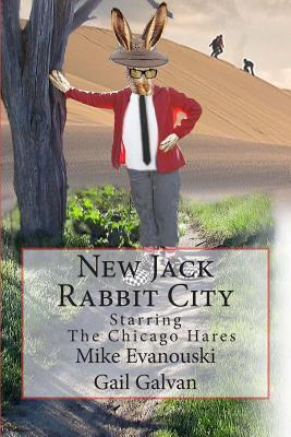 New Jack Rabbit City: Starring The Chicago Hares