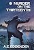 Murder on the Thirteenth (Albert J Tretheway Series)