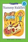 Yummy Riddles (Kids Can Read) Yummy Riddles (Kids Can Read)