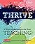 Thrive: 5 Ways to (Re)Invig...
