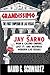 Grandissimo: The First Emperor of Las Vegas: How Jay Sarno Won a Casino Empire, Lost It, and Inspired Modern Las Vegas