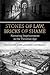 Stones of Law, Bricks of Sh...