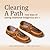 Clearing a Path: New Ways o...