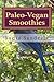 Paleo-Vegan Smoothies